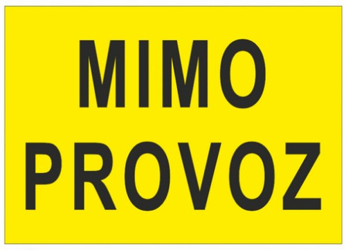 Mimo provoz (žlutý podklad, černý tisk)